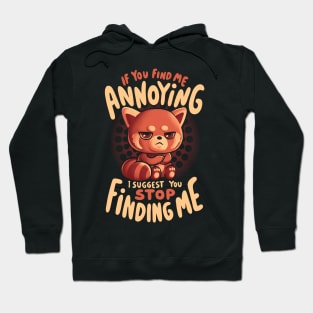 Stop Finding Me - Sarcasm Funny Cute Angry Red Panda Gift Hoodie